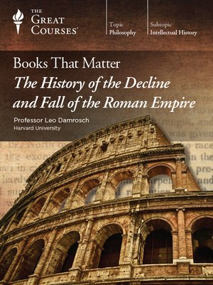 cover image of Books that Matter: The History of the Decline and Fall of the Roman Empire